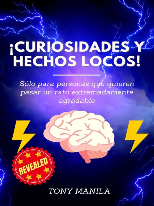 Title details for ¡Curiosidades y Hechos Locos! by TONY MANILA - Available